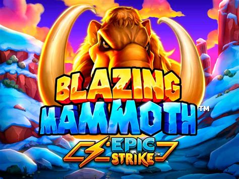 blazing mammoth gratis